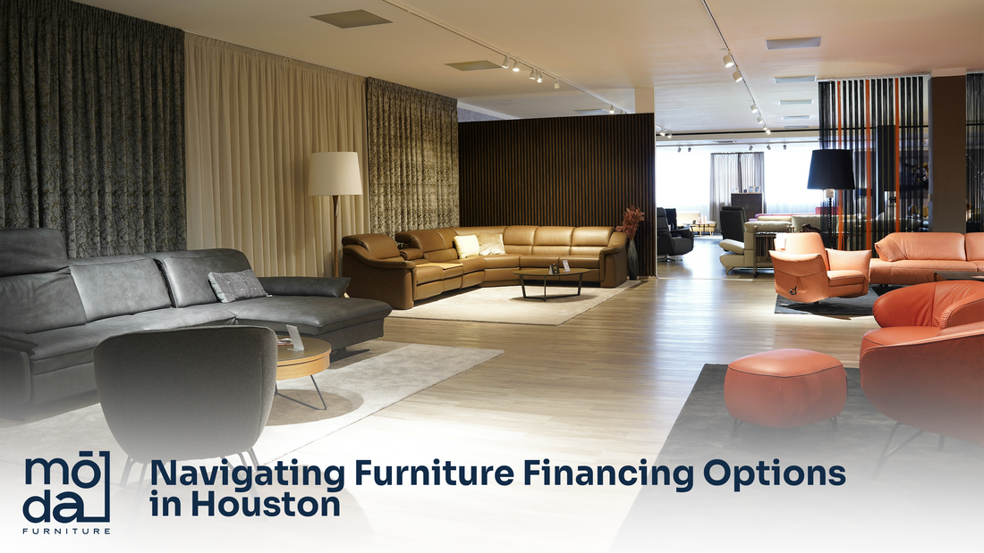 Explore smart furniture financing options in Houston. Flexible plans, quick approval & exclusive deals at Moda Home Furniture. Apply today—it's free!