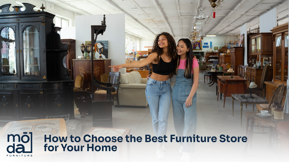 Want furniture that fits your home and lifestyle? Here’s how to choose the best furniture store for your home and shop with confidence.