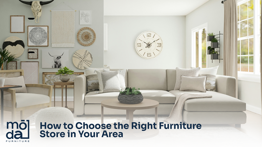 Discover how to choose the best furniture store near you. Get expert tips on style, quality, delivery & more. Visit Moda Home Furniture in Houston today!